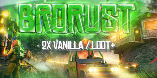 #2 BroRust 2X VANILLA NOLIMIT WIPE 11.04