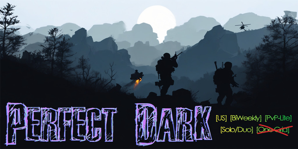 Perfect Dark | SoloDuoTrio | Monthly