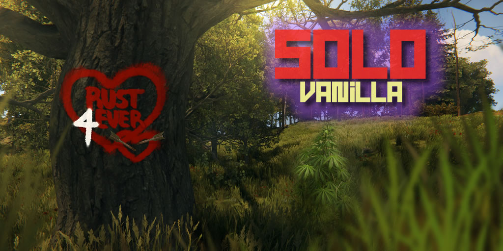 |US| RUST4EVER Solo Vanilla Monthly
