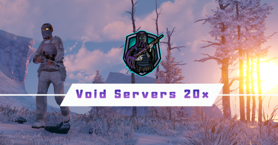 [US] Void Servers - 20x|Kits|Loot+|NoBPs|Anti-Offline
