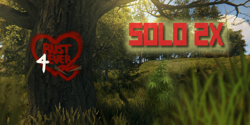 |US| RUST4EVER Solo 2X Event Monthly