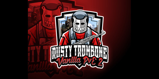 Rusty Trombone - Vanilla PvE 2