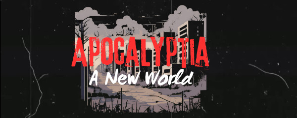 [AU/NZ] Apocalyptia: First Encounters PvE