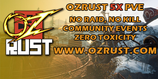 [AU] OzRust.com 5x PvE | Jetpacks | Kits | Events