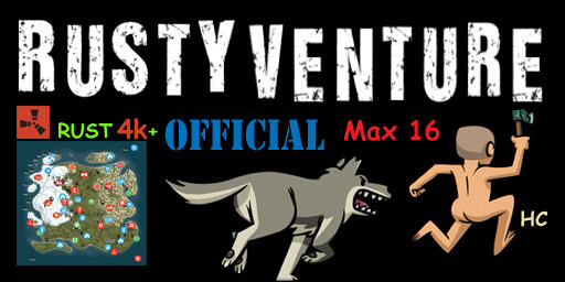 ! [EU|NL|DE|BE|UK] RUSTYVENTURE Official Max4K