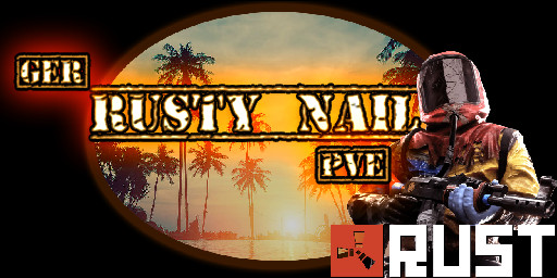 [GER] RustyNail PvE