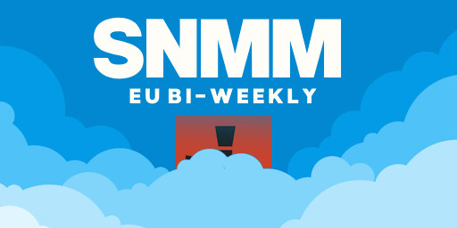 SNMM EU Bi-Weekly